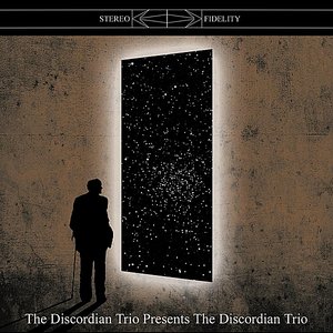 The Discordian Trio Presents The Discordian Trio