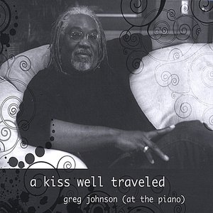 A Kiss Well Traveled