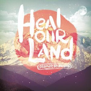 Image for 'Heal Our Land'