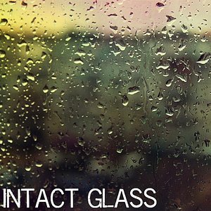 Intact Glass