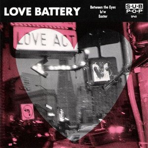 Between the Eyes — Love Battery | Last.fm