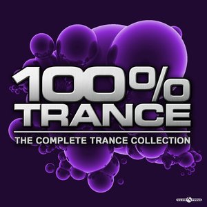 100% Trance - The Complete Trance Collection
