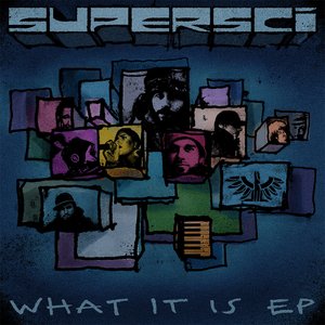 What It Is EP