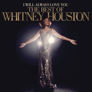 Zdjęcia dla 'I Will Always Love You: The Best of Whitney Houston (Deluxe Version)'