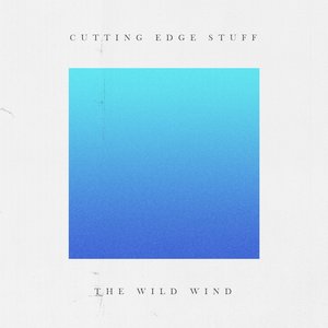Cutting Edge Stuff - EP