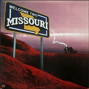 Welcome Two Missouri