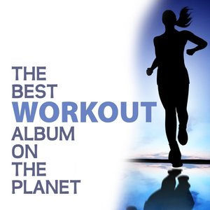 The Best Workout Album On The Planet