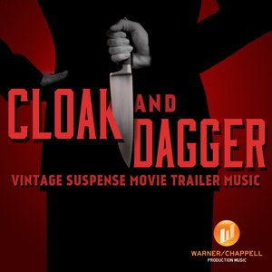 Cloak and Dagger - Vintage Suspense Movie Trailer Music