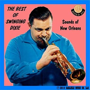 Sounds of New Orleans: The Best of Swinging Dixie