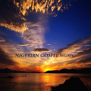 Nigerian Gospel Music