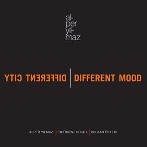 Different City, Different Mood