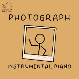Photograph (Instrumental Piano)