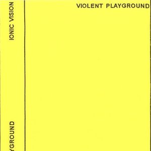 Violent Playground