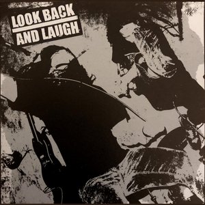 Look Back and Laugh