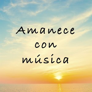 Amanece con música