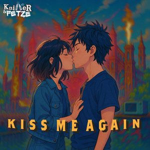Kiss Me Again