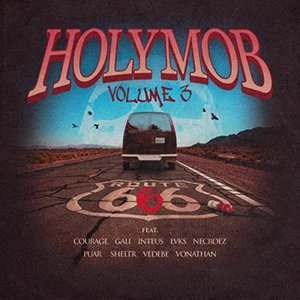 Holy Mob, Vol. 3
