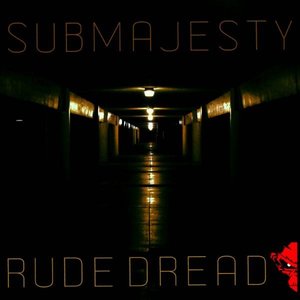 Rude Dread