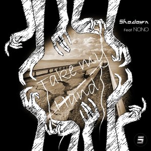 Take My Hand (feat. Nono)
