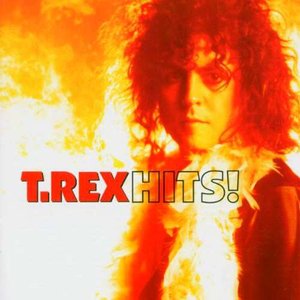 Hits! The Very Best Of T.Rex