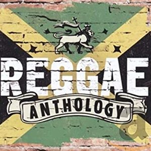 Reggae Anthology