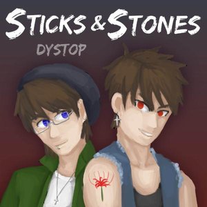 Sticks & Stones
