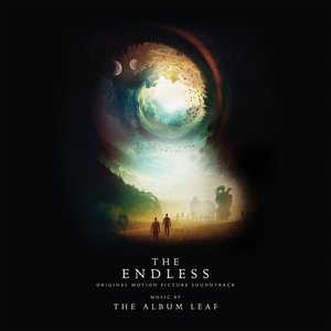 The Endless - Original Motion Picture Soundtrack