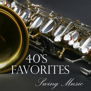 Swing Music Favorites - 1940s Music