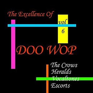 Doo Wop Excellence Vol 6