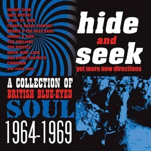 Hide and Seek - A Collection of British Blue-Eyed Soul 1964-1969