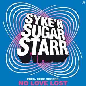 Avatar for Syke 'N' Sugarstarr Pres. CeCe Rogers