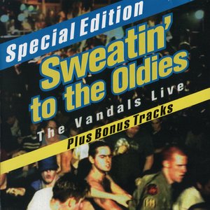 Sweatin' To The Oldies: The Vandals Live