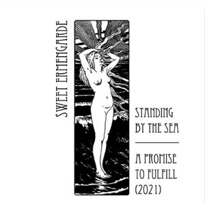 Standing By The Sea / A Promise To Fulfill