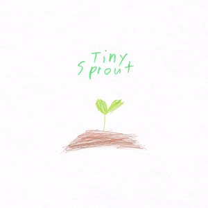 Tiny Sprout