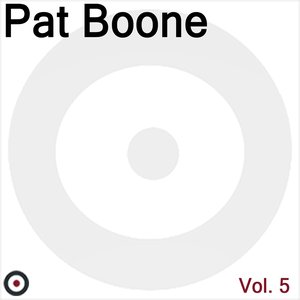 Pat Boone, Vol. 5