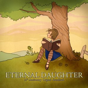 Eternal Daughter 10th Anniversary Original Soundtrack