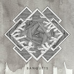 Banquets [Explicit]