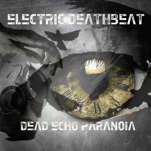 Dead Echo Paranoia