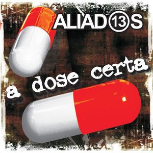 Image for 'A Dose Certa'