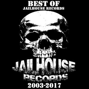 Best of Jailhouse Records [Explicit]