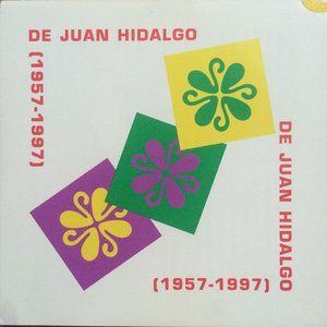 De Juan Hidalgo (1957-1997)