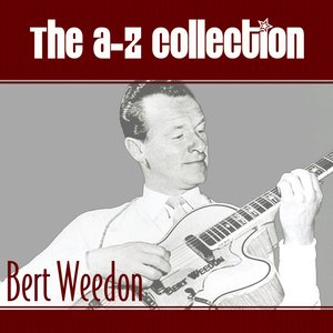 The A-Z Collection: Bert Weedon