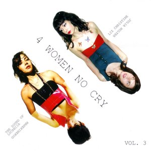 4 Women No Cry Vol. 3