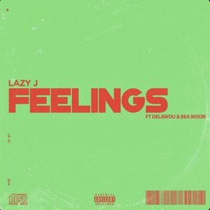 Feelings (feat. Delawou & Bea Moon) - Single