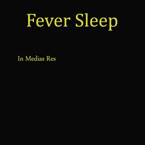 Image for 'Fever Sleep'