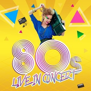 80s Live in Concert