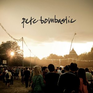 Pete Bombastic