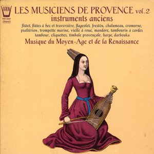 Vol. 2 - Musique Du Moyen-Age Et De La Renaissance - Instruments Anciens