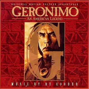 Ry Cooder - Geronimo: An American Legend - Zortam Music