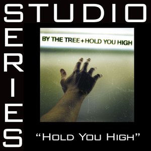 Hold You High [Studio Series Performance Track]